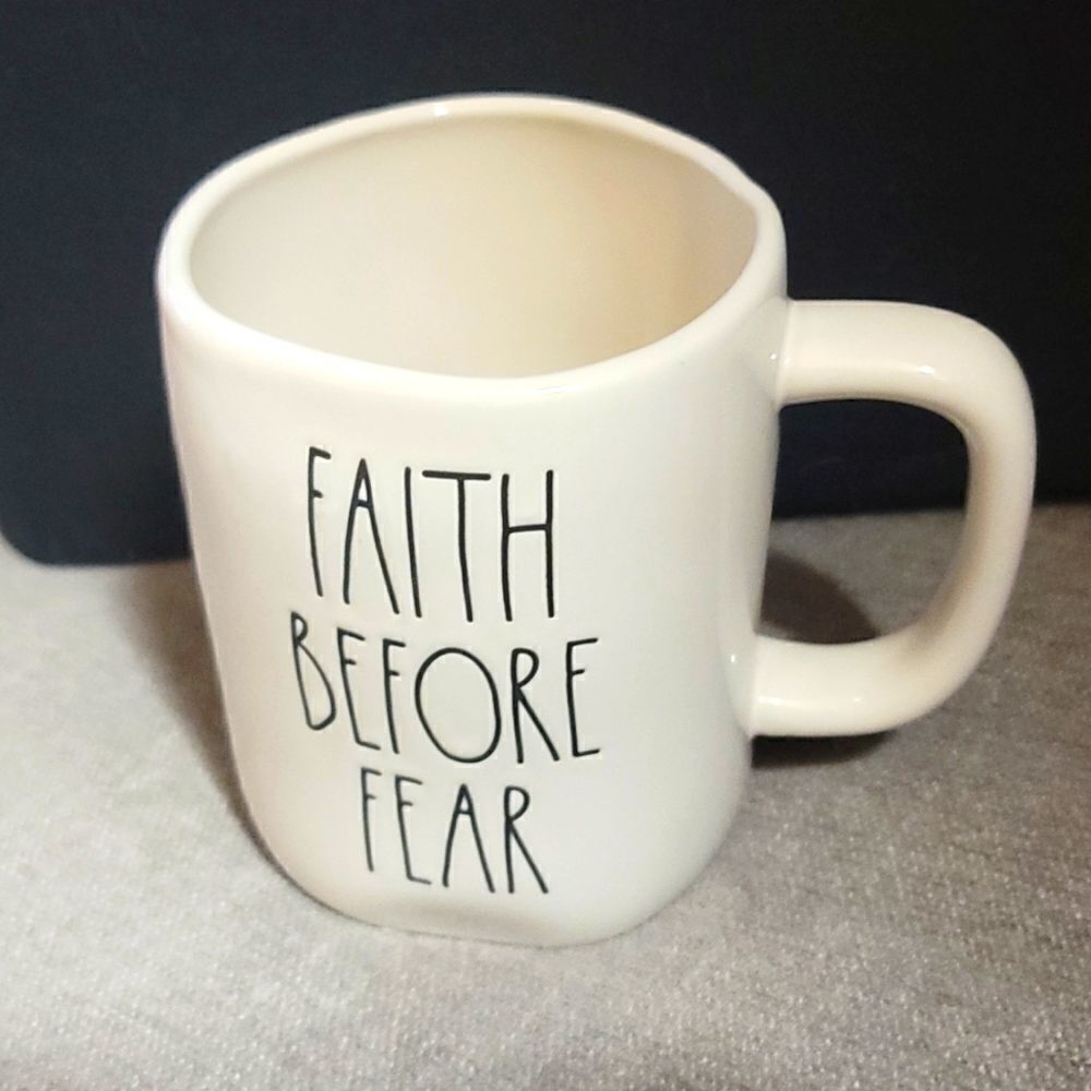 Rae Dunn FAITH BEFORE FEAR coffee cup